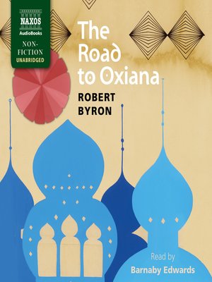 cover image of The Road to Oxiana